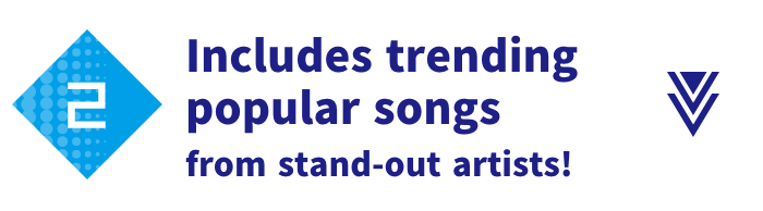 2 Includes trending popular songs from stand-out artists!