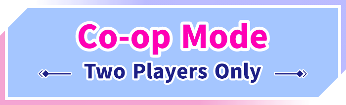 co-op Mode Two Players Only